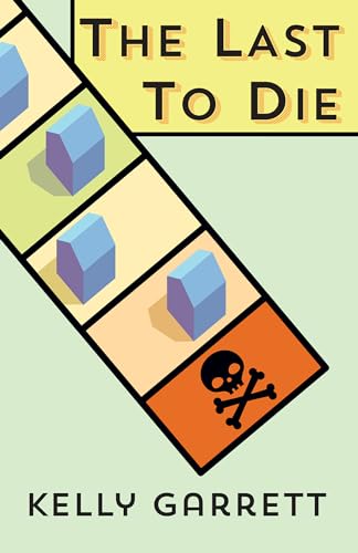 Stock image for The Last to Die for sale by Better World Books: West