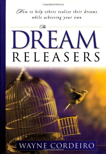 Stock image for The Dream Releasers for sale by Gulf Coast Books