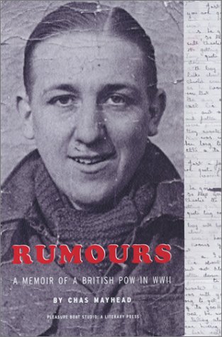 Beispielbild fr Rumours: A Memoir of a British POW in WWII zum Verkauf von WorldofBooks