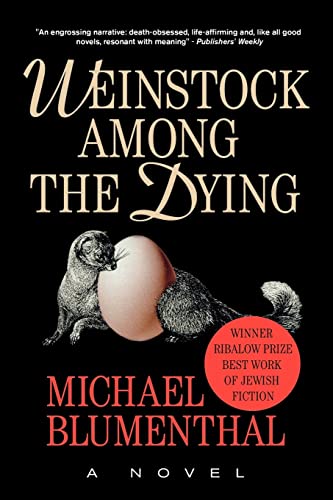 Stock image for Weinstock Among the Dying for sale by WorldofBooks