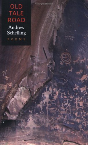 Old Tale Road (9781929355471) by Schelling, Andrew