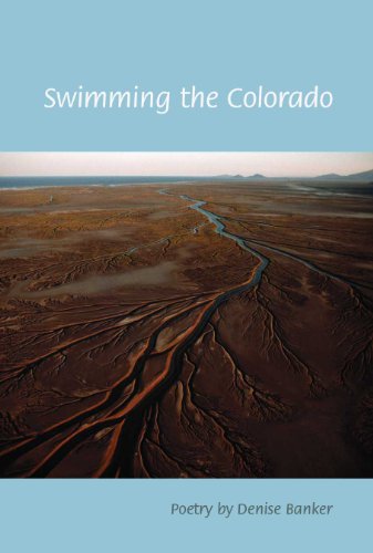 Beispielbild fr Swimming the Colorado zum Verkauf von ThriftBooks-Atlanta