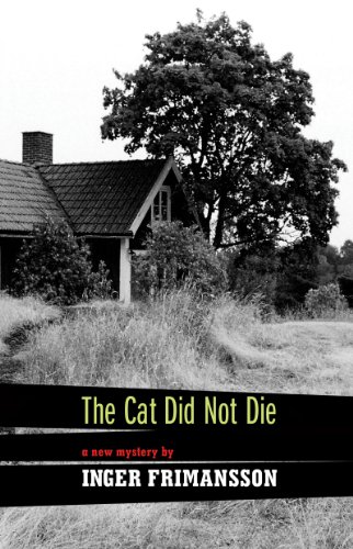 The Cat Did Not Die (9781929355891) by Frimansson, Inger