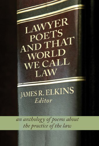 9781929355976: Lawyer Poets and That World We Call Law