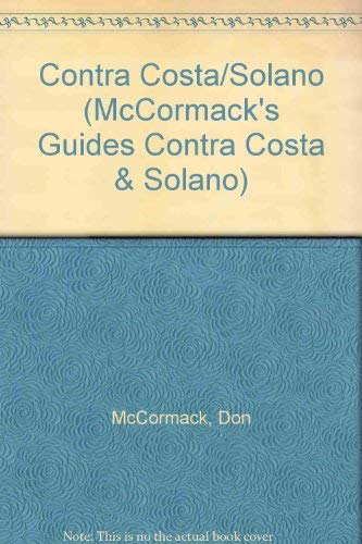 Imagen de archivo de McCormack's Guides Contra Costa & Solano 2002 a la venta por HPB-Ruby