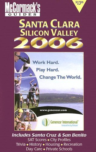 Imagen de archivo de Santa Clara & Silicon Valley 2006 a la venta por Irish Booksellers