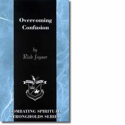 Stock image for Overcoming Confusion (Combating Spiritual Strongholds) for sale by SecondSale