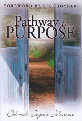 Imagen de archivo de PATHWAY TO PURPOSE a la venta por Front Cover Books