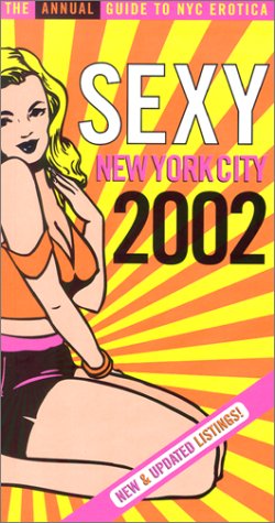 Stock image for Sexy New York City 2002 for sale by Infinity Books Japan