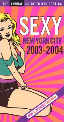 9781929377503: Sexy New York City, 2003-2004