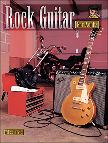 Stock image for Rock Guitar for Adults: The Grown-Up Approach to Playing Guitar for sale by Sessions Book Sales