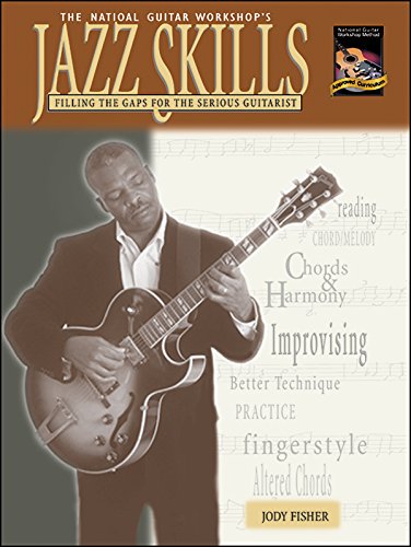 Imagen de archivo de Jazz Skills: Filling the Gaps for the Serious Guitarist (The National Guitar Workshop's) a la venta por Magers and Quinn Booksellers