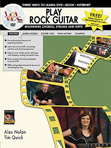 Stock image for Play Rock Guitar -- Beginning Chords, Strums, and Riffs: Three Ways to Learn: DVD * Book * Internet, Book & DVD for sale by Kennys Bookshop and Art Galleries Ltd.