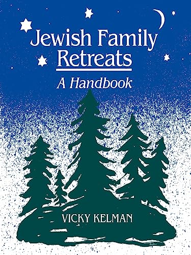 Stock image for Jewish Family Retreats A Handbook for sale by PBShop.store US