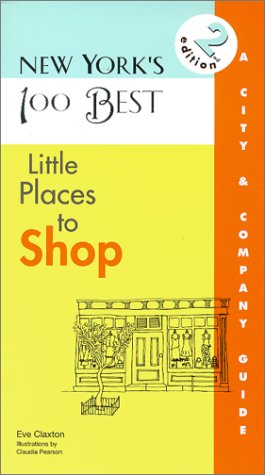 Beispielbild fr New York's 100 Best Little Places to Shop zum Verkauf von Wonder Book