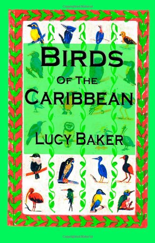 Beispielbild fr Birds of the Caribbean 2nd Edition zum Verkauf von Wonder Book