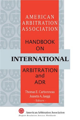 Imagen de archivo de Handbook on International Arbitration and Adr a la venta por ThriftBooks-Dallas