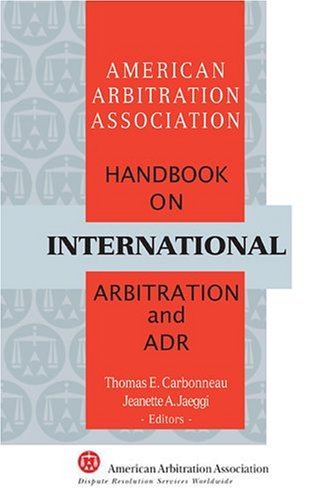 Stock image for Handbook on International Arbitration and Adr for sale by ThriftBooks-Dallas