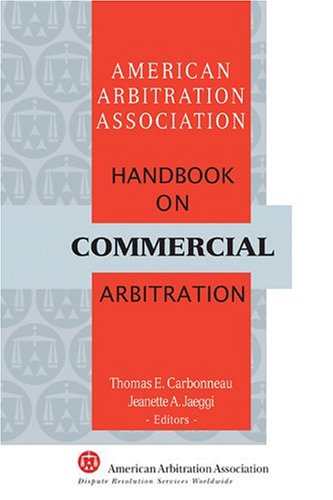 Stock image for AAA Handbook on Commercial Arbitration for sale by ThriftBooks-Dallas