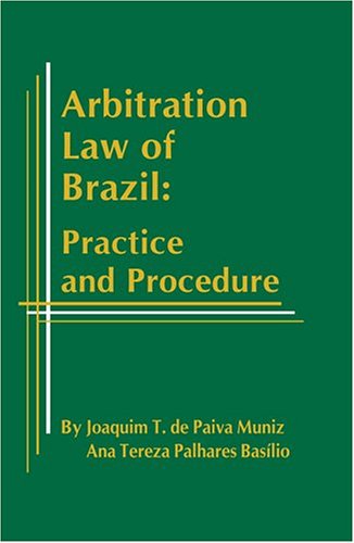 Stock image for Arbitration Law of Brazil: Practice and Procedure for sale by HPB-Red