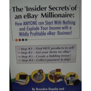 9781929449156: The 'Insider Secrets' of an Ebay Millionaire