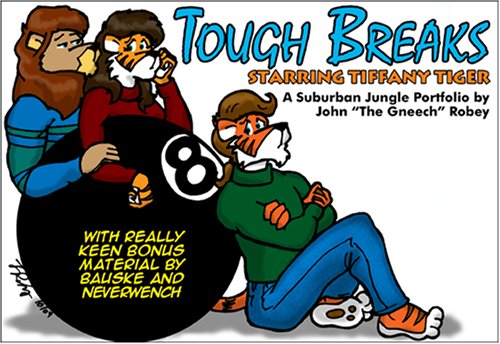 Tough Breaks (9781929462933) by John Robey