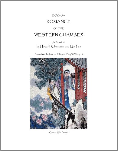 9781929468225: ROMANCE OF THE WESTERN CHAMBER--A Musical: BOOK [SCRIPT]