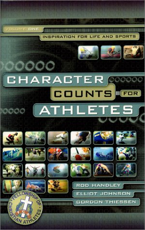 Beispielbild fr Character Counts for Athletes (Inspiration for Life and Sports, Vol 1) zum Verkauf von Wonder Book