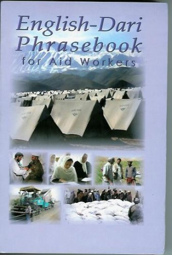 Stock image for English-Dari Phrasebook for Aid Workers (English and Dargwa Edition) for sale by Wonder Book