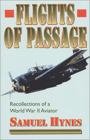 Imagen de archivo de Flights of Passage: Recollections of a World War II Aviator a la venta por ThriftBooks-Atlanta