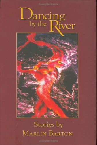 Stock image for Dancing by the River for sale by Hawking Books