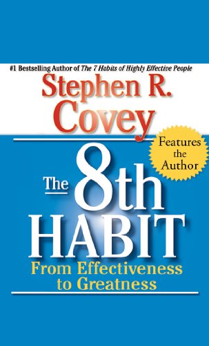 Stock image for The 8th Habit: From Effectiveness to Greatness for sale by Ergodebooks
