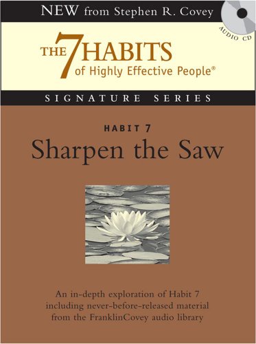 Beispielbild fr Sharpen the Saw (7 Habits Signature Series) zum Verkauf von HPB-Diamond