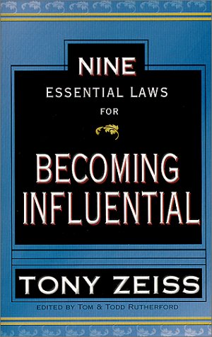 Imagen de archivo de The Nine Essential Laws For Becoming Influential a la venta por ThriftBooks-Atlanta