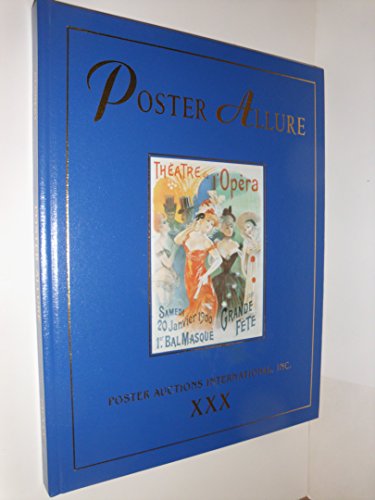 Beispielbild fr Poster Allure Xxx: Poster Auctions International, Inc (Rennert Poster Auction Reference Library) zum Verkauf von Midtown Scholar Bookstore