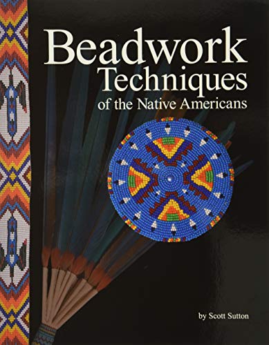 Imagen de archivo de Beadwork Techniques of the Native Americans a la venta por Revaluation Books