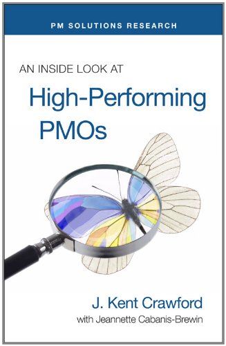 Stock image for An Inside Look at High-Performing PMOs for sale by Wonder Book