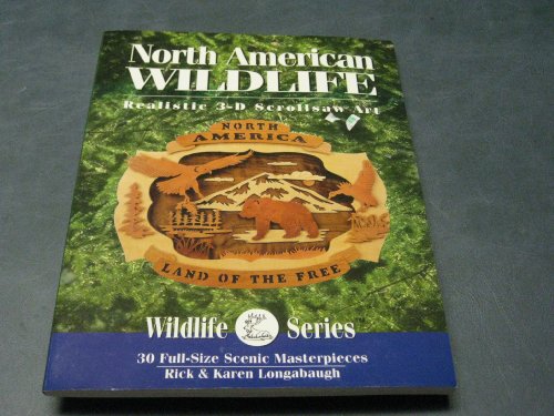 Beispielbild fr Birds of North America Realistic 3-D Scrollsaw Art (Wildlife Series) zum Verkauf von Books From California