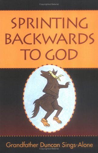 Stock image for Sprinting Backwards to God for sale by SecondSale