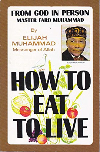 Beispielbild fr How to Eat to Live Book Two zum Verkauf von SecondSale