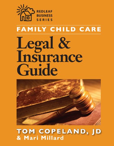 Beispielbild fr Family Child Care Legal and Insurance Guide: How to Reduce the Risks of Running Your Business (Redleaf Business) zum Verkauf von BooksRun