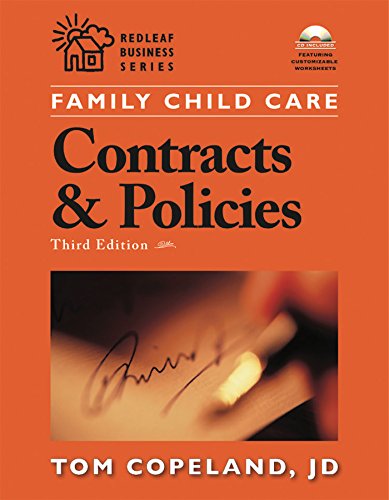 Stock image for Family Child Care Contracts and Policies, Third Edition: How to Be Businesslike in a Caring Profession (Redleaf Press Business Series) for sale by SecondSale