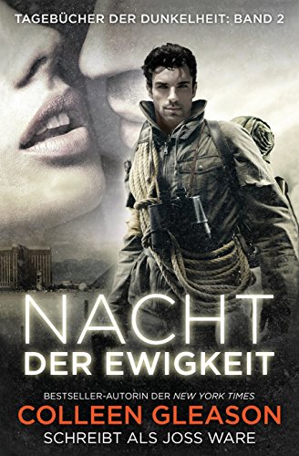 Nacht der Ewigkeit: TagebÃ¼cher der Dunkelheit (German Edition) (9781929613816) by Ware, Joss; Gleason, Colleen