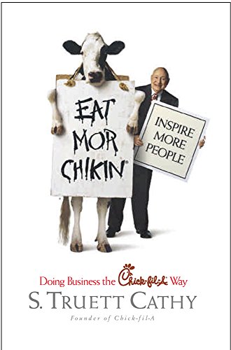 Beispielbild fr Eat Mor Chikin: Inspire More People zum Verkauf von More Than Words