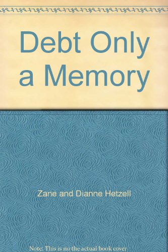 Beispielbild fr Debt Only a Memory zum Verkauf von SecondSale