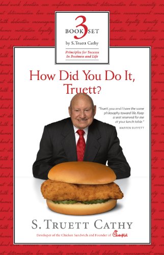 Eat Mor Chikin: Inspire More People / It's Better to Build Boys Than Mend Men / How Did You Do It, Truett? (9781929619351) by S. Truett Cathy