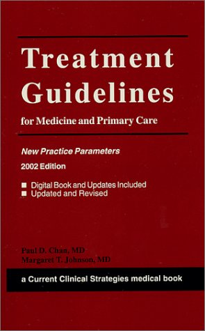Beispielbild fr Current Clinical Strategies Treatment Guidelines for Medicine and Primary Care: New Practice Parameters, 2002 zum Verkauf von SecondSale