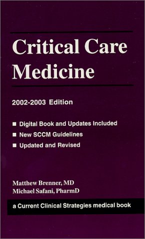 Imagen de archivo de Critical Care Medicine a la venta por Better World Books