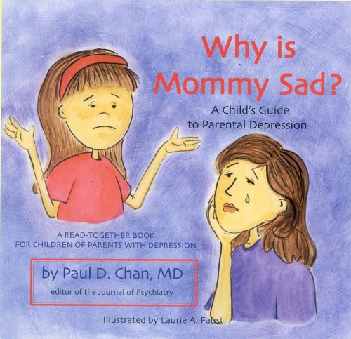 Beispielbild fr Why Is Mommy Sad?: A Child's Guide to Parental Depression zum Verkauf von ThriftBooks-Dallas