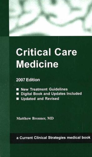 Stock image for Critical Care Medicine, 2007 Edition for sale by Better World Books